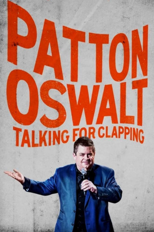 Patton Oswalt: Talking for Clapping (2016) poster
