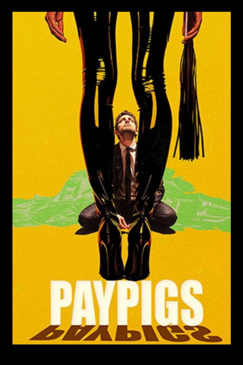 Paypigs (2025) poster