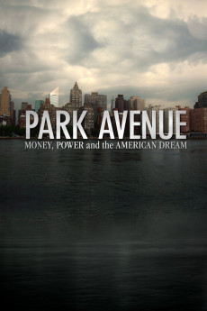 Park Avenue: Money, Power and the American Dream (2012) poster