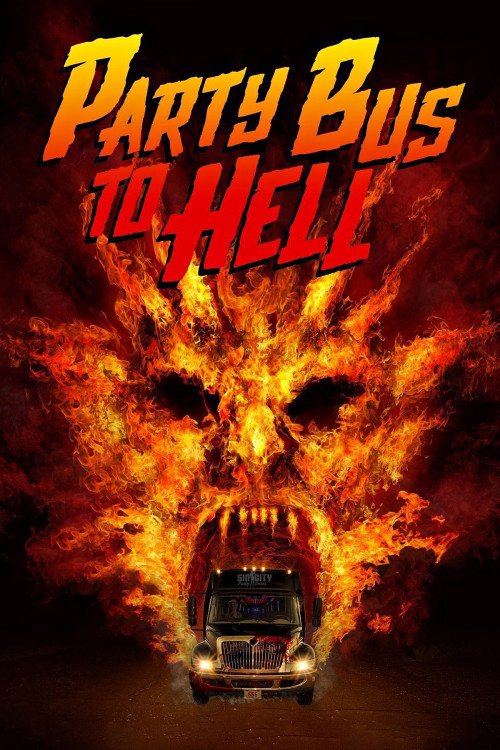 Party Bus to Hell (2017) poster