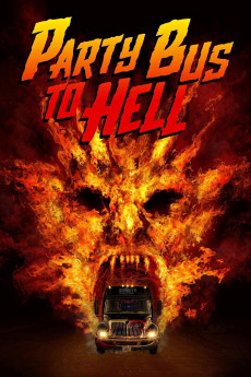 Party Bus to Hell (2017) poster