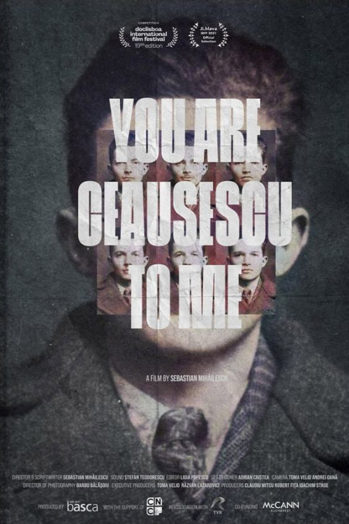 Pentru mine tu esti Ceausescu (2021) poster