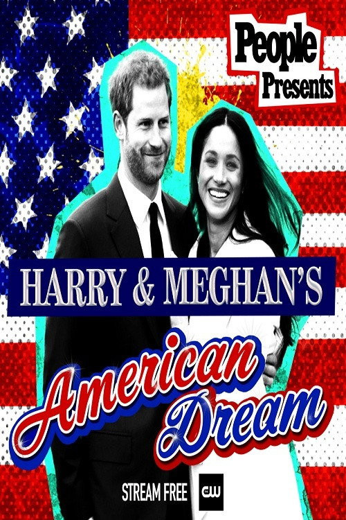 People Presents: Harry & Meghan's American Dream (2021) poster