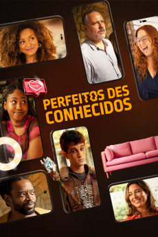 Perfeitos Desconhecidos (2025) poster