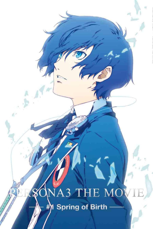 Persona3 the Movie #1 Spring of Birth (2013) poster