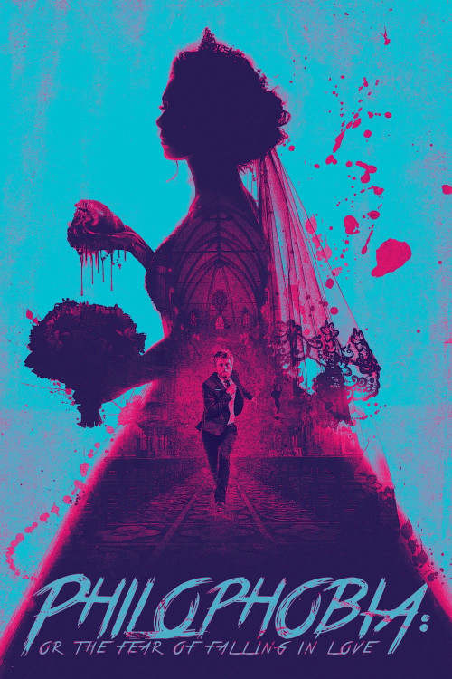 Philophobia: or The Fear of Falling in Love (2019) poster