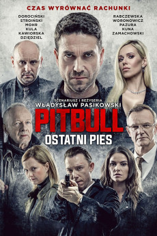 Pitbull. Ostatni Pies (2018) poster
