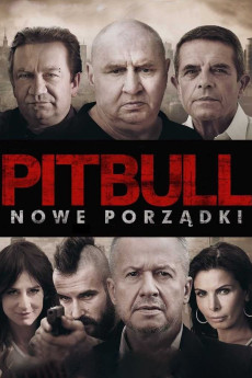 Pitbull. Nowe porzadki (2016) poster