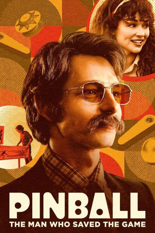 Pinball: The Man Who Saved the Game (2022) poster