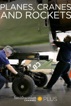 Planes, Cranes and Rockets (2013) poster