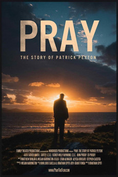 Pray: The Story of Patrick Peyton (2020) poster