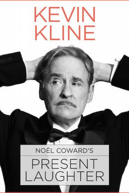 Noël Coward's Present Laughter (2017) poster