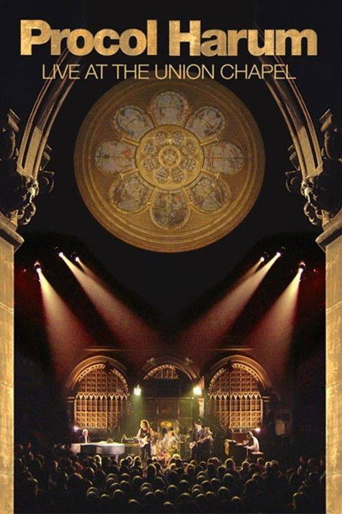Procol Harum: Live at the Union Chapel (2004) poster