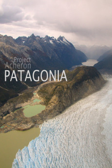 Project Acheron: Patagonia (2015) poster