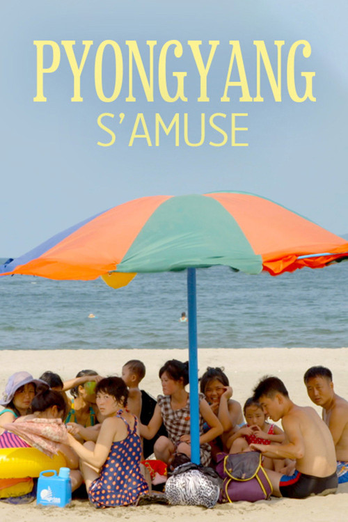 Pyongyang s'amuse (2019) poster