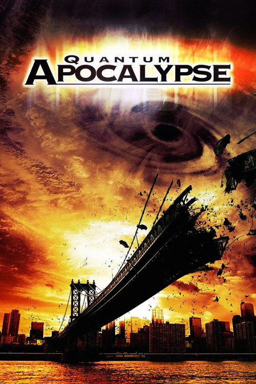 Quantum Apocalypse (2010) poster