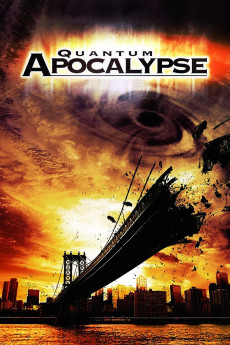 Quantum Apocalypse (2010) poster