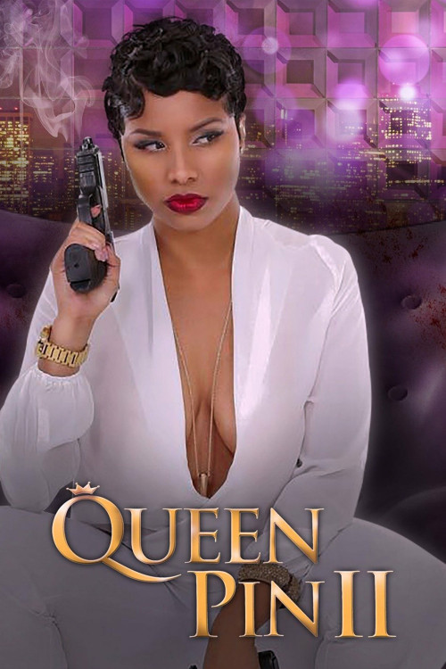 QueenPin II: The Restoration (2016) poster