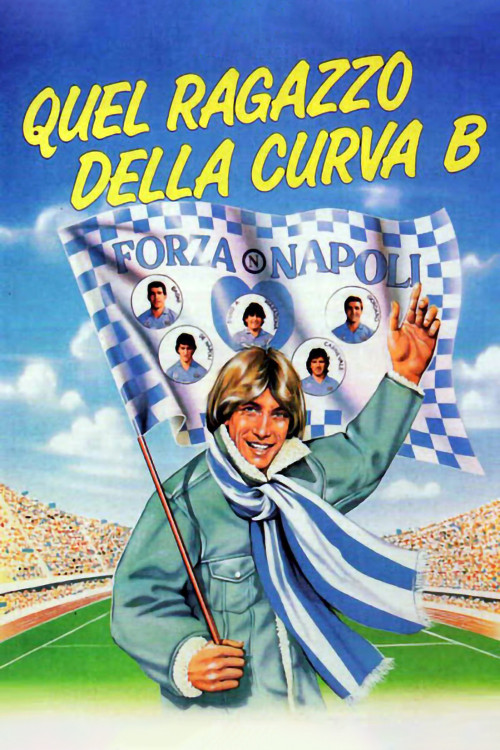 Quel ragazzo della curva B (1987) poster