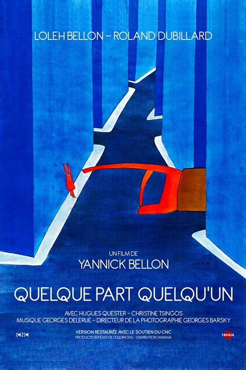 Quelque part quelqu'un (1972) poster