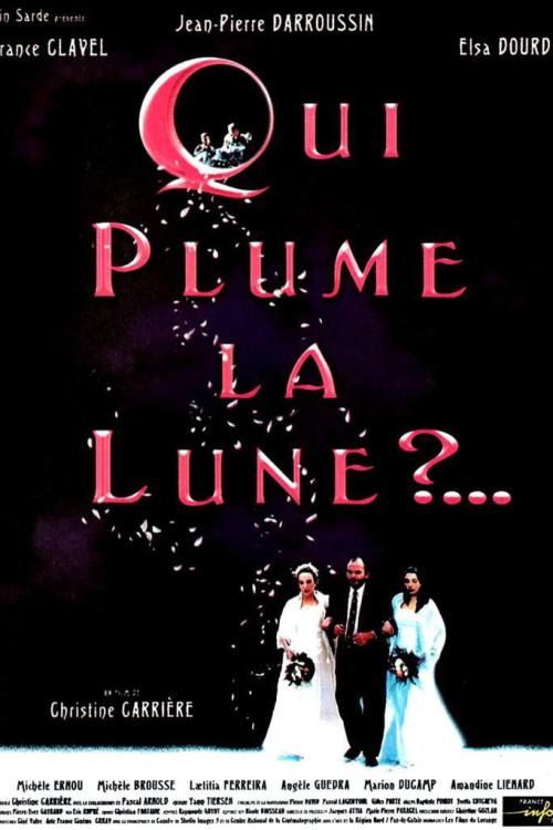 Qui plume la lune? (1999) poster