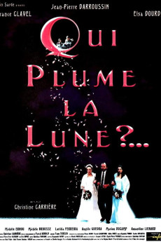 Qui plume la lune? (1999) poster