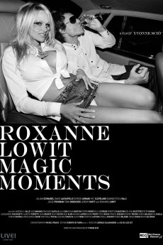 Roxanne Lowit Magic Moments (2016) poster