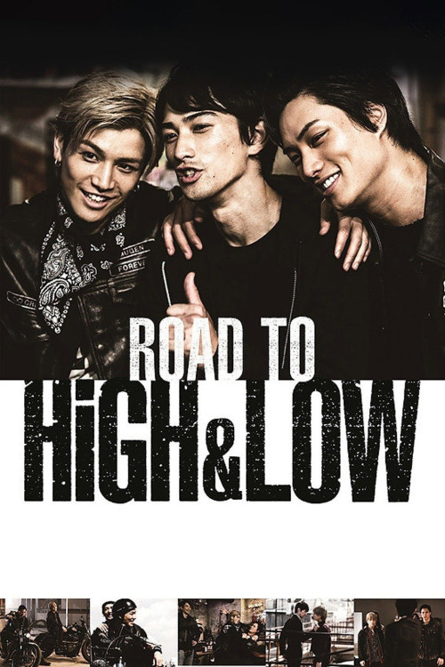 Road to High & Low (2016) poster