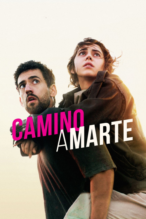 Camino a Marte (2017) poster
