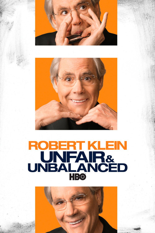 Robert Klein: Unfair and Unbalanced (2010) poster