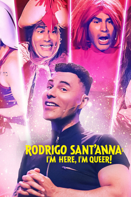 Rodrigo Sant'Anna: Cheguei! (2022) poster