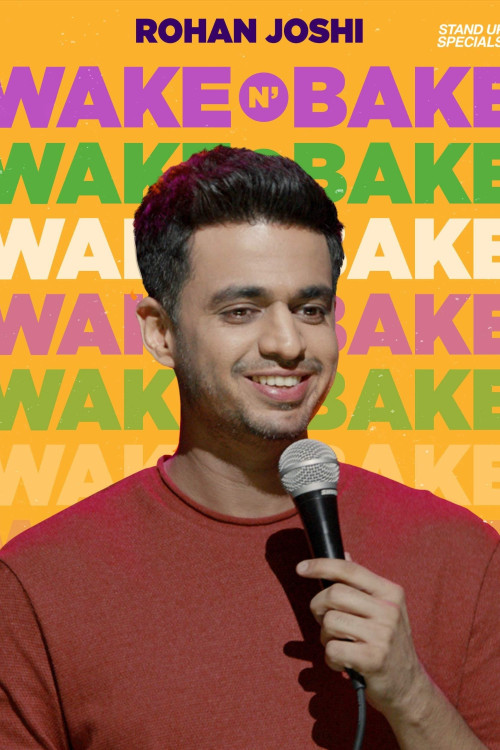 Wake N Bake by Rohan Joshi (2020) poster