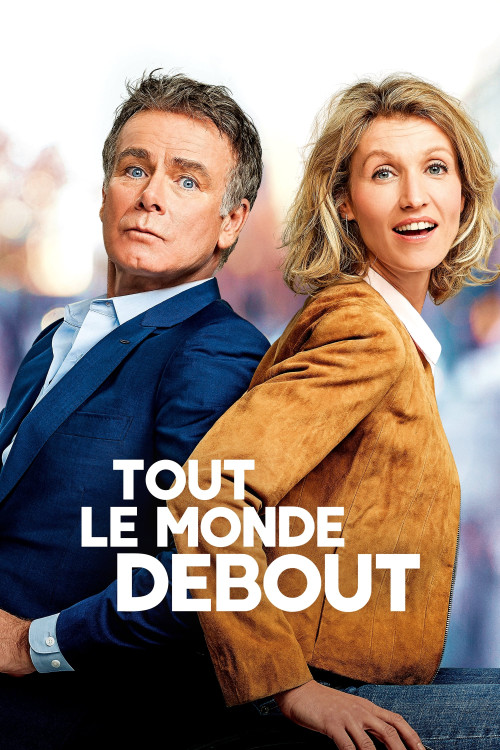Tout le monde debout (2018) poster