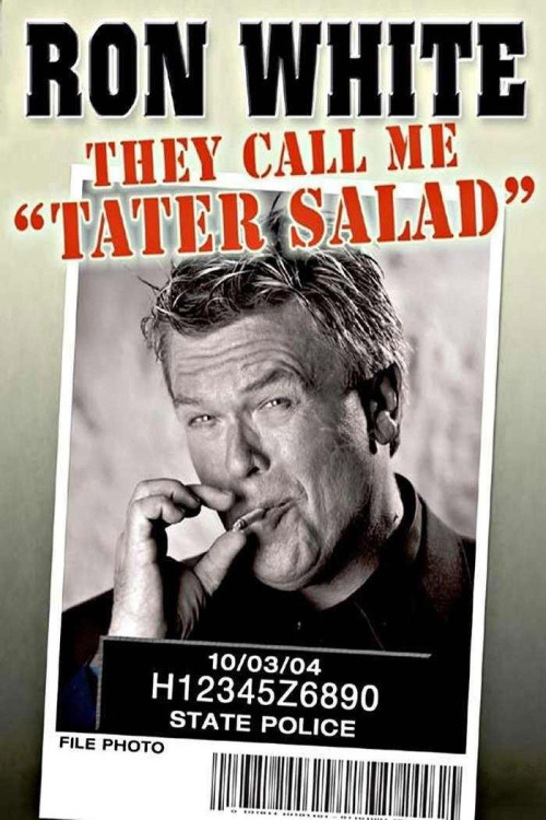 Ron White: They Call Me Tater Salad (2004) poster