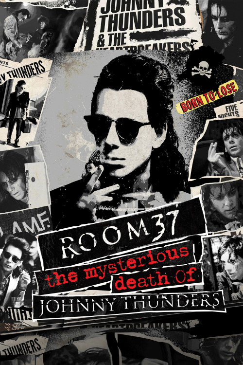 Room 37: The Mysterious Death of Johnny Thunders (2019) poster