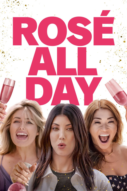 Rosé All Day (2022) poster