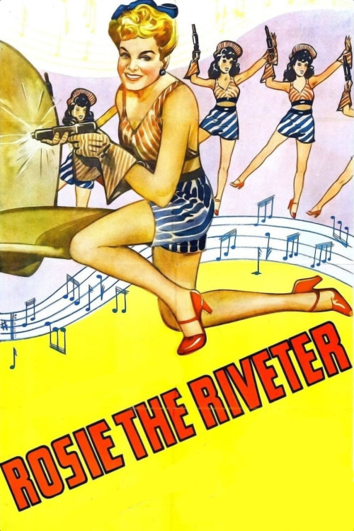 Rosie, the Riveter (1944) poster
