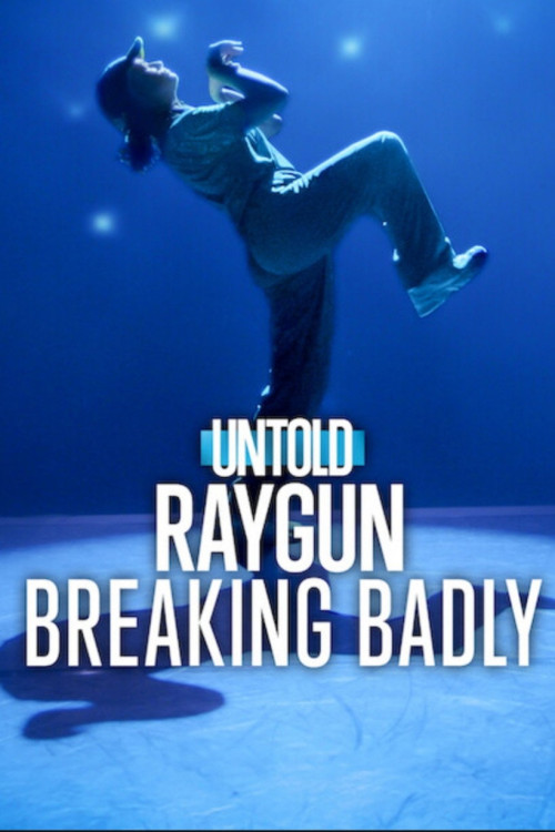 Raygun: Breaking Badly (2026) poster