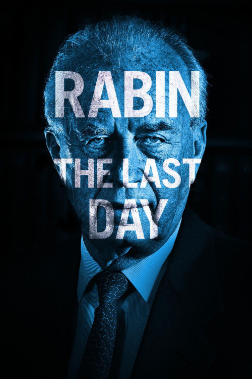Rabin, ha'yom ha'akharon (2015) poster