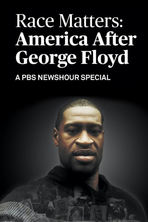 Race Matters: America After George Floyd (2021) poster