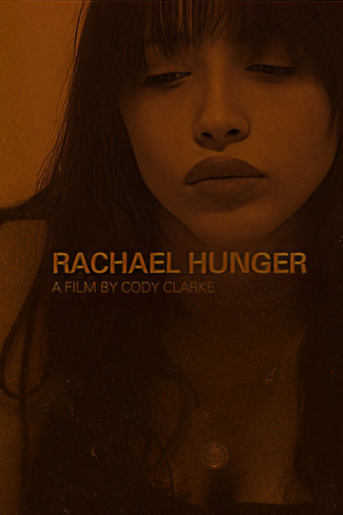 Rachael Hunger (2024) poster