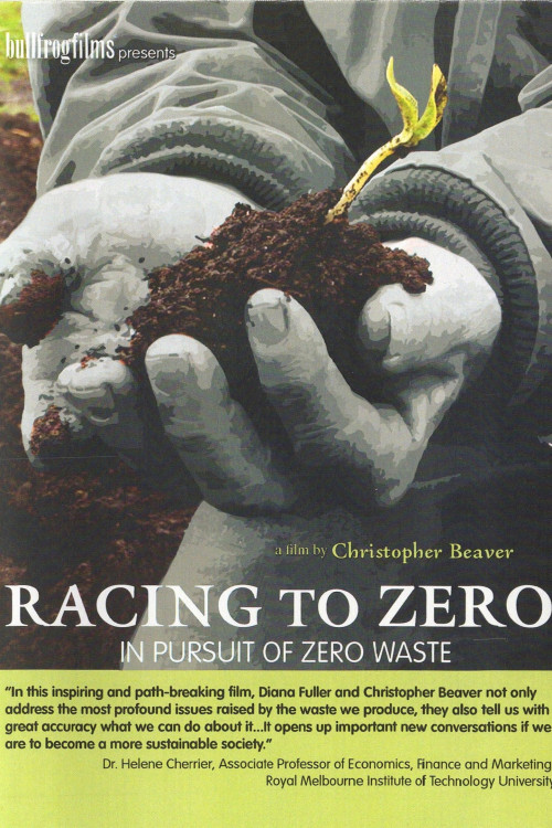 Racing to Zero, in Pursuit of Zero Waste (2014) poster