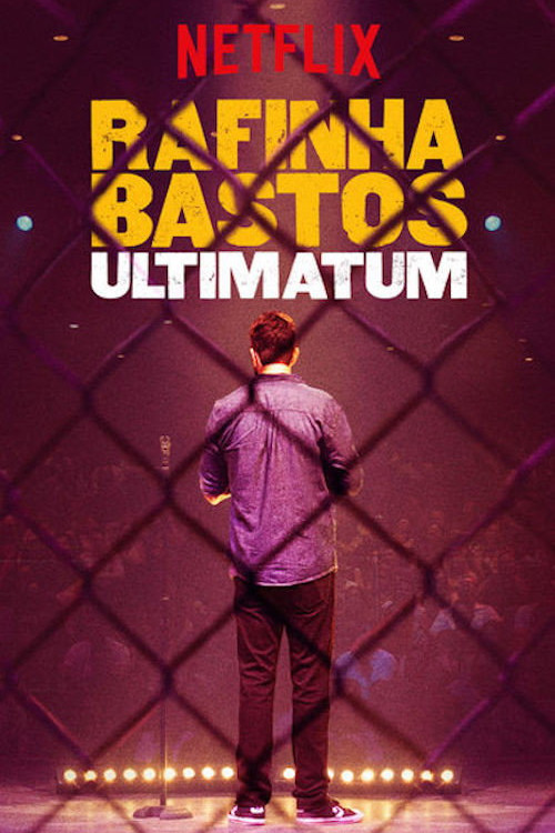 Rafinha Bastos: Ultimato (2018) poster