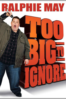 Ralphie May: Too Big to Ignore (2012) poster