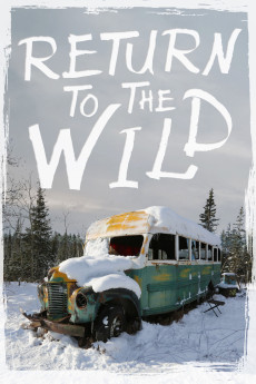 Return to the Wild: The Chris McCandless Story (2014) poster