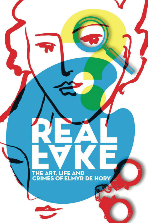 Real Fake: The Art, Life & Crimes of Elmyr De Hory (2017) poster