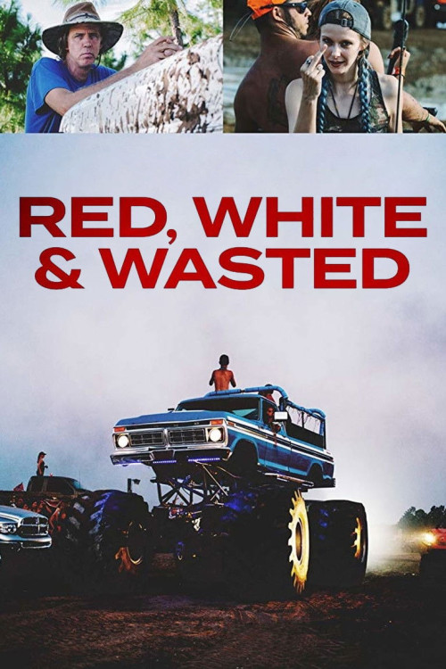Red, White & Wasted (2019) poster