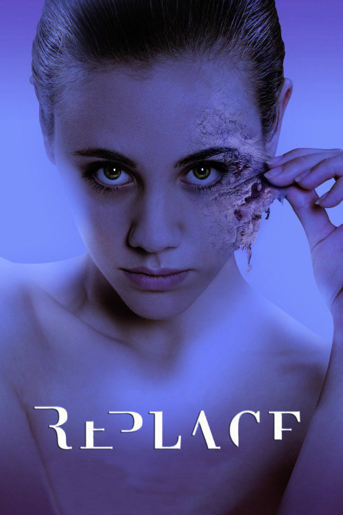 Replace (2017) poster