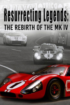 Resurrecting Legends: The Rebirth of the MK IV (2025) poster