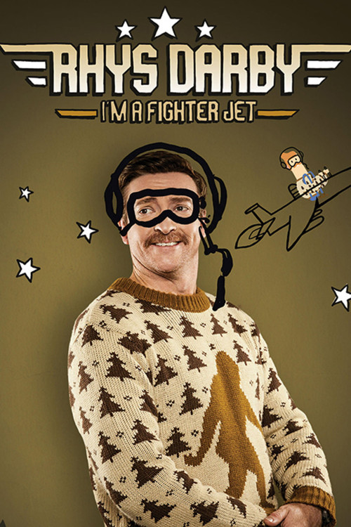 Rhys Darby: I'm a Fighter Jet (2017) poster